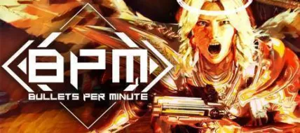 BPM: Bullets Per Minute thumbnail