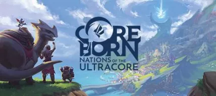 Coreborn Nations of the Ultracore thumbnail