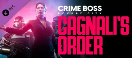 Crime Boss Rockay City Cagnalis Order thumbnail