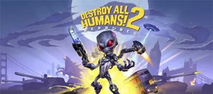 Destroy All Humans 2 Reprobed thumbnail