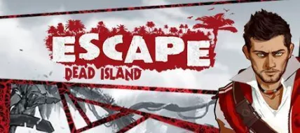 Escape Dead Island thumbnail