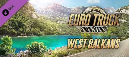 Euro Truck Simulator 2 West Balkans thumbnail