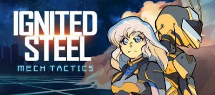 Ignited Steel Mech Tactics thumbnail