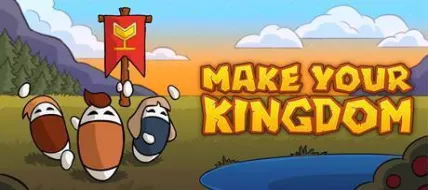 Make Your Kingdom thumbnail