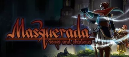 Masquerada Songs and Shadows thumbnail