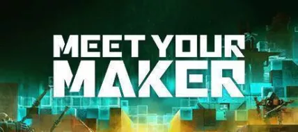 Meet Your Maker thumbnail