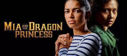 Mia and the Dragon Princess thumbnail