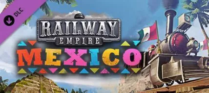 Railway Empire Mexico thumbnail