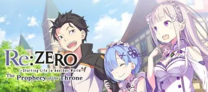 Re:ZERO Starting Life in Another World The Prophecy of the Throne thumbnail