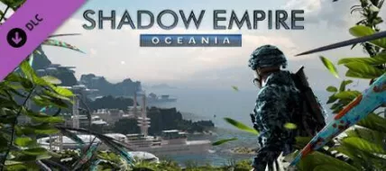 Shadow Empire Oceania thumbnail