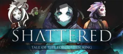 Shattered Tale of the Forgotten King thumbnail