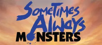 Sometimes Always Monsters thumbnail