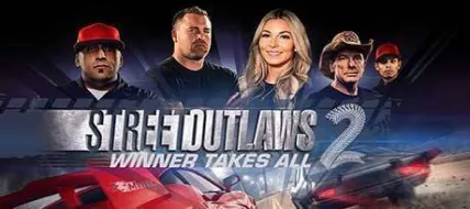 Street Outlaws 2 Winner Takes All thumbnail