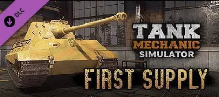 Tank Mechanic Simulator First Supply DLC thumbnail