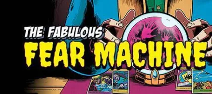 The Fabulous Fear Machine thumbnail