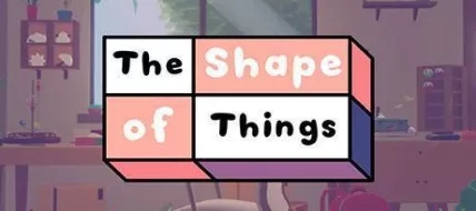 The Shape of Things thumbnail