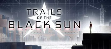 Trails of the Black Sun thumbnail