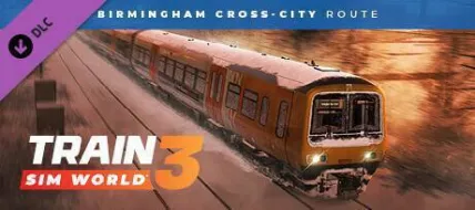 Train Sim World 3 Birmingham Cross City Line Lichfield Bromsgrove and Redditch Route Add On thumbnail