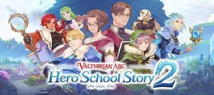 Valthirian Arc Hero School Story 2 thumbnail