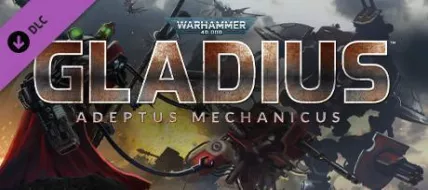 Warhammer 40,000: Gladius Adeptus Mechanicus thumbnail