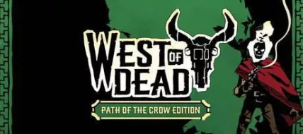 West of Dead The Path of The Crow Deluxe Edition thumbnail