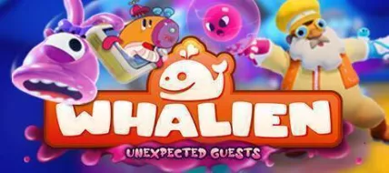 WHALIEN Unexpected Guests thumbnail