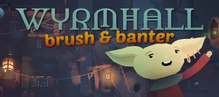 WYRMHALL Brush and Banter thumbnail