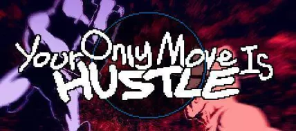 Your Only Move Is HUSTLE thumbnail