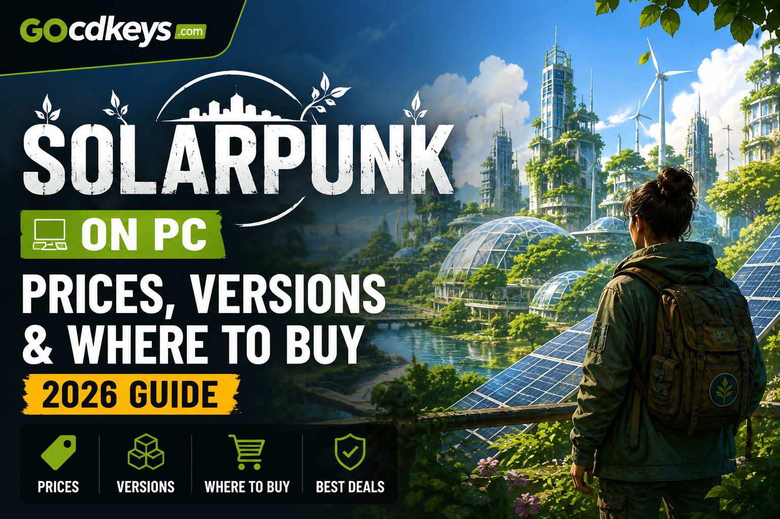 Solarpunk auf dem PC: Preise, Versionen und wo kaufen (Guide 2026)
